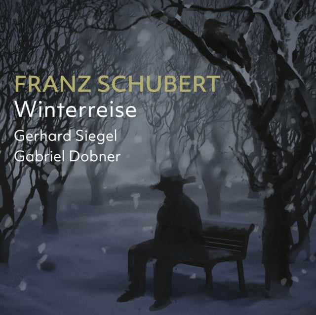 Siegel / Dobner - Franz Schubert: Winterreise (CD)