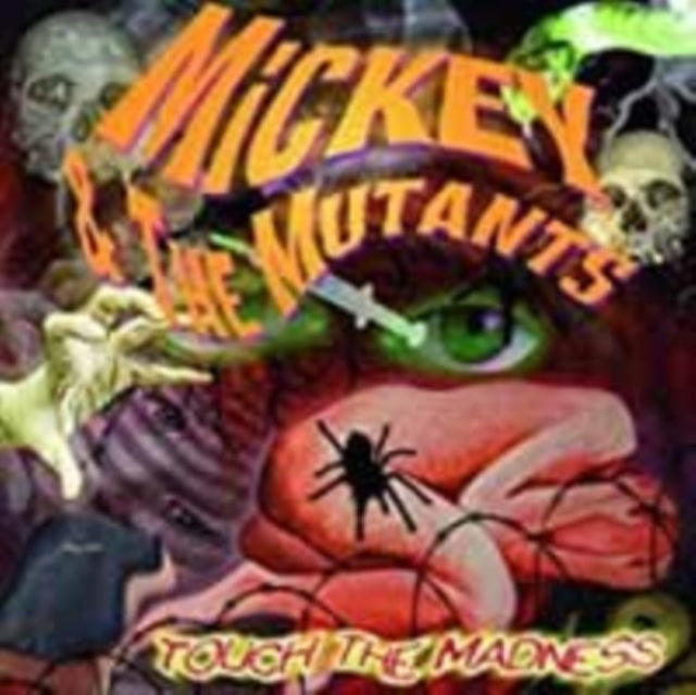 Mickey & The Mutants - Touch The Madness (CD)