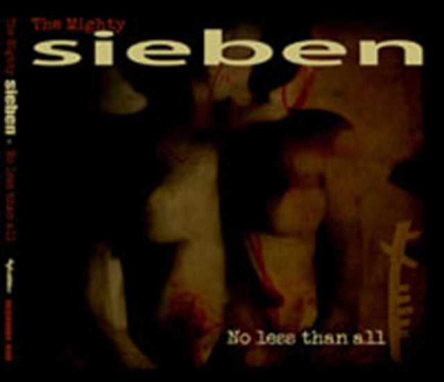 Sieben (Matt Howden) - No Less Than All (CD)