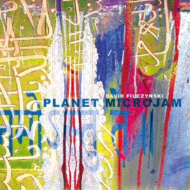 David Fiuczynski - Planet Microjam (CD)