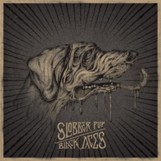 Slobber Pup - Black Aces (Vinyl)