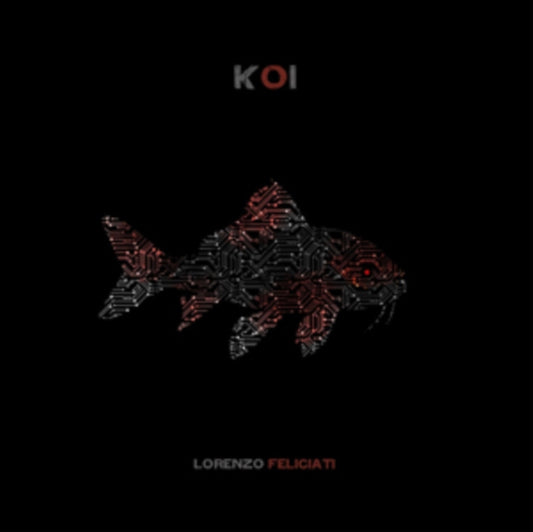 Lorenzo Feliciati - Koi (Vinyl)