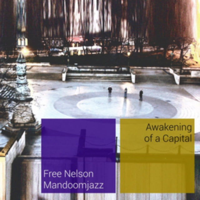 Free Nelson Mandoomjazz - Awakening Of A Capital (Vinyl)