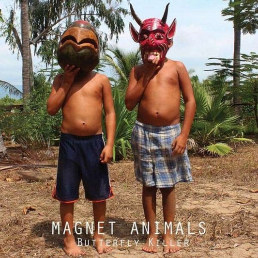 Magnet Animals - Butterfly Killer (CD)