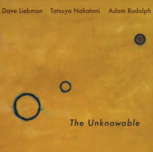 Dave Liebman - The Unknowable (CD)