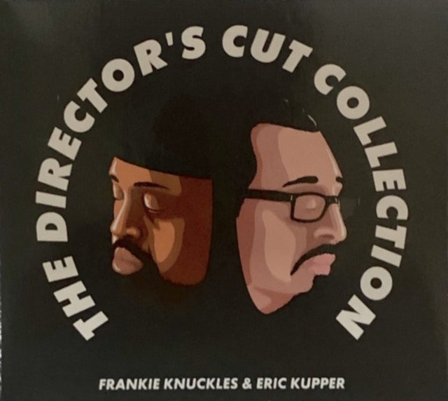 Frankie Knuckles / Eric Kupper - The Directors Cut Collection (CD)