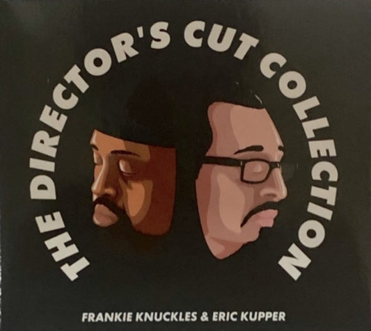Frankie Knuckles / Eric Kupper - The Directors Cut Collection (CD)