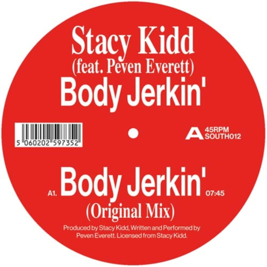 Stacy Kidd - Body Jerkin (Feat. Peven Everett) (Vinyl Single)