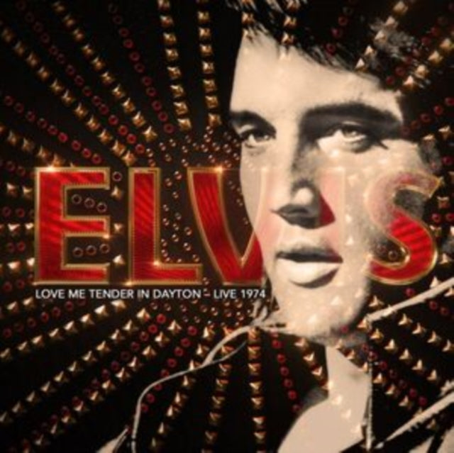 Elvis Presley - Love Me Tender In Dayton - Live 1974 (CD)