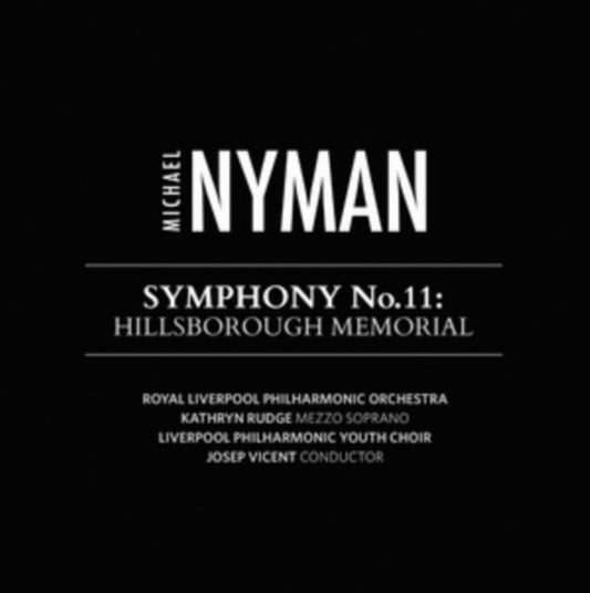 Michael Nyman - Symphony No. 11: Hillsborough Memorial (CD)