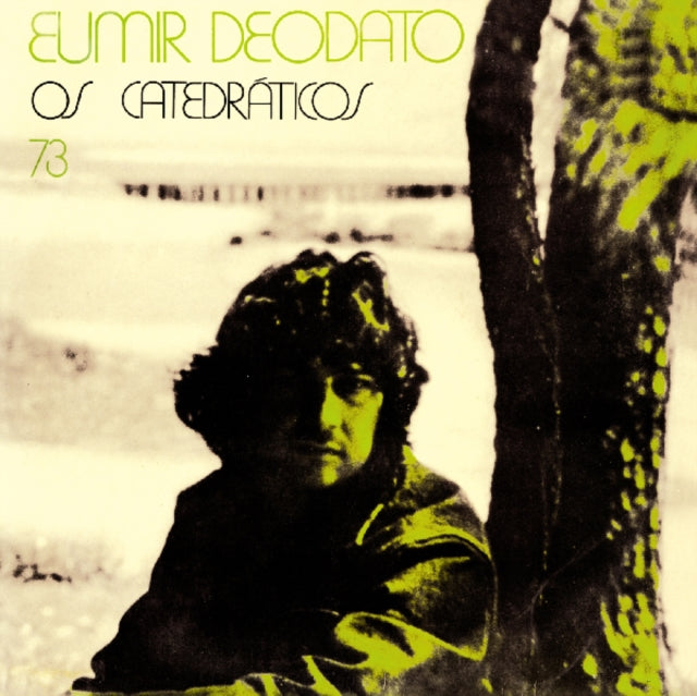 Eumir Deodato - Os Catedraticos 73 (CD)