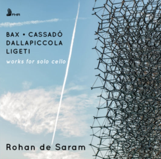 Rohan De Saram - Bax. Ligeti. Dallapiccola. Cassado: Works For Solo Cello (CD)
