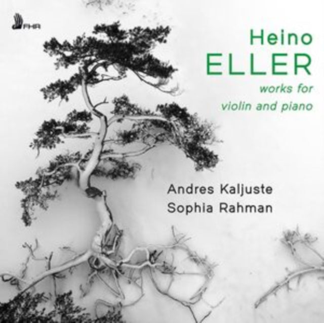 Andres Kaljuste & Sophia Rahman - Eller: Works For Violin And Piano (CD)