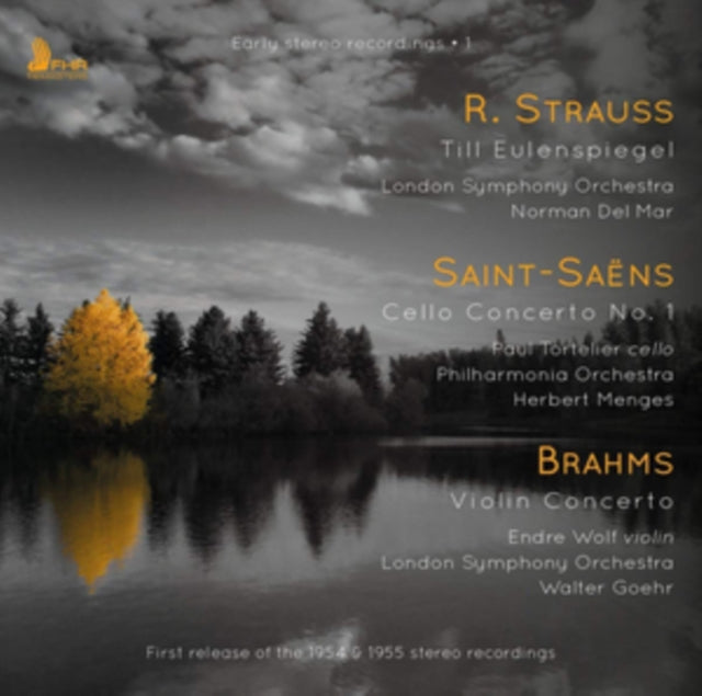 Paul Tortelier / London Symphony Orchestra / Norman Del Mar / Philharmonia Orchestra / Herbert Menges / Endre Wolf & Walter Goehr - Early Stereo Recordings I - R Strauss. Saint-Saens. Brahms (CD)