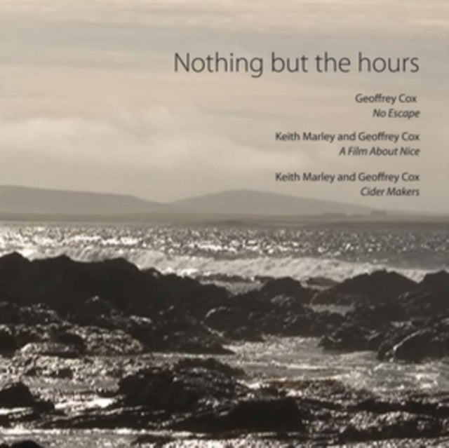 Geoffrey Cox / Keith Marley - Nothing But The Hours (DVD)