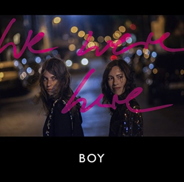 Boy - We Were Here (Deluxe Edition) (CD)