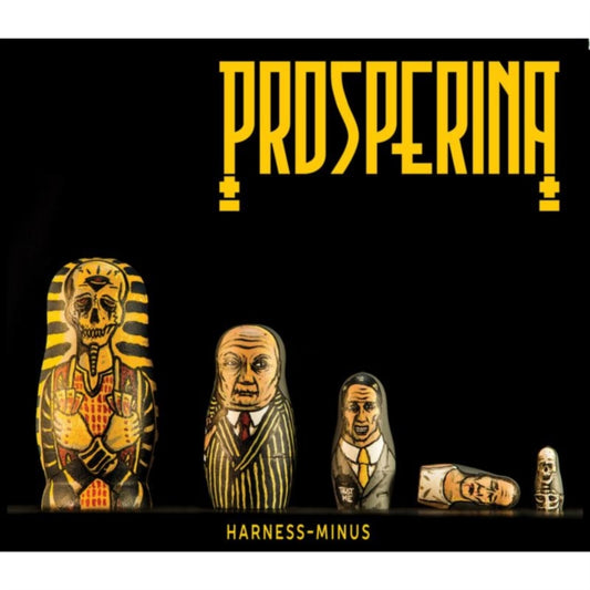 Prosperina - Harness Minus (CD)