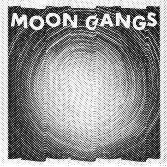 Moon Gangs - Moon Gangs (Vinyl)