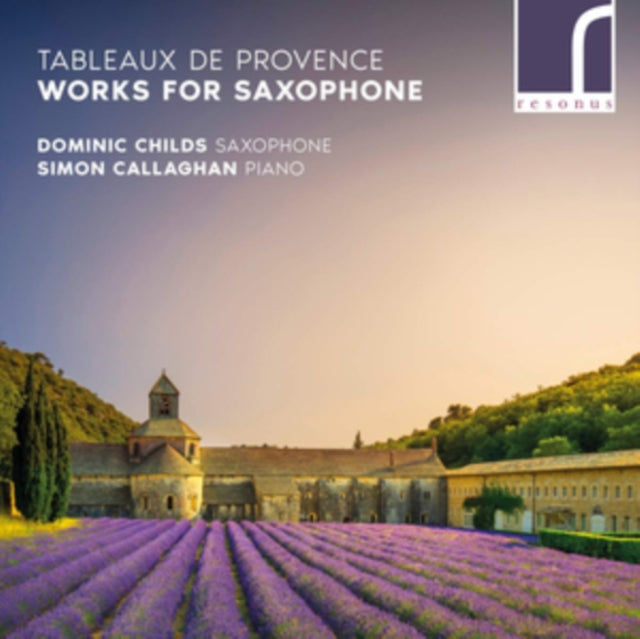 Childs / Callaghan - Tableux De Provence: Works For Saxophone (CD)