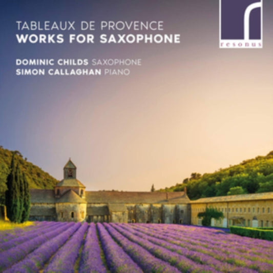 Childs / Callaghan - Tableux De Provence: Works For Saxophone (CD)