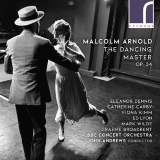 BBC Concert Orchestra - Malcolm Arnold: The Dancing Master. Op. 34 (CD)