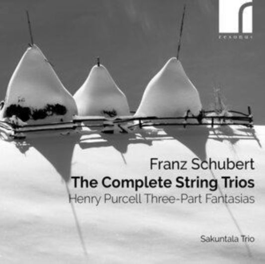 Sakuntala Trio - Franz Schubert: The Complete String Trios & Henry Purcell: Three-Part Fantasias (CD)