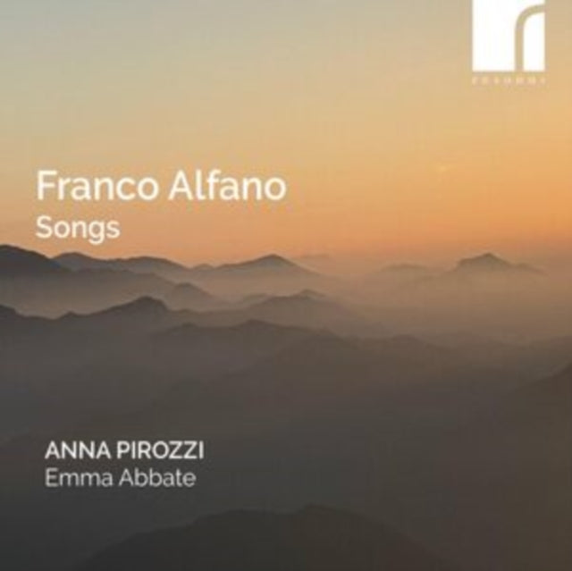 Anna Pirozzi / Emma Abbate / Bozidar Vukotic - Franco Alfano Songs (CD)