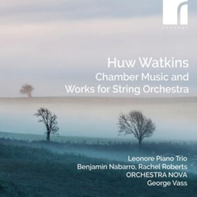 Leonore Piano Trio (With Rachel Roberts) / Orchestra Nova / George Vass - Huw Watkins: Works For Strings & Piano Trio (CD)