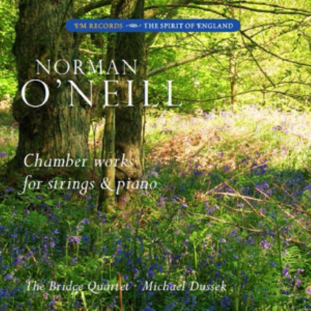 Norman Oneill - Chamber Works For Strings And Piano (CD)