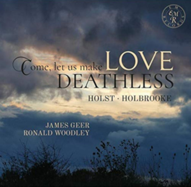 James Geer & Ronald Woodley - Come. Let Us Make Love Deathless (CD)