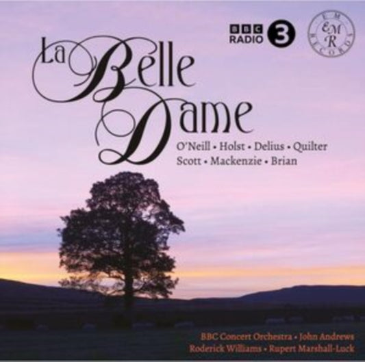 John Andrews / Roderick Williams / Rupert Marshall-Luck / Bbc Concert Orchestra - La Belle Dame (CD)