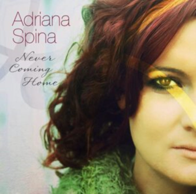 Adriana Spina - Never Coming Home (CD)