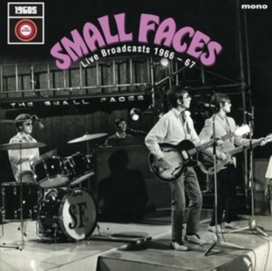 Small Faces - Live Broadcasts 1966-67 (Vinyl)