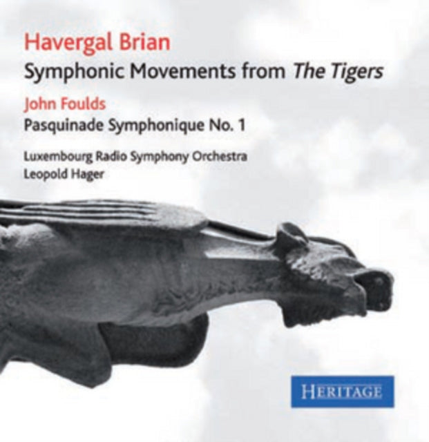 Luxembourg Radio Symphony Orchestra / Leopold Hager - Havergal Brian: Symphonic Dances From The Tigers (CD)