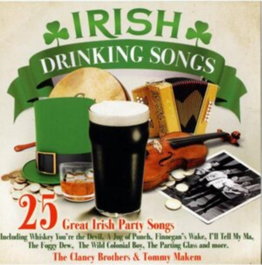 Clancy Brothers & Tommy Makem - Irish Drinking Songs (CD)
