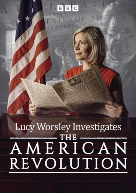 Lucy Worsley Investigates The American Revolution (DVD)