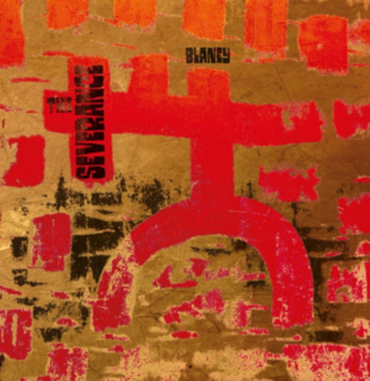Blaney - The Severance (CD)
