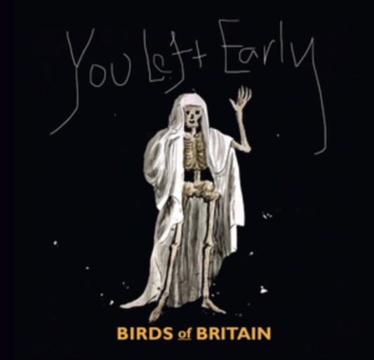 Birds Of Britain And Louisa Young - You Left Early (Vinyl)