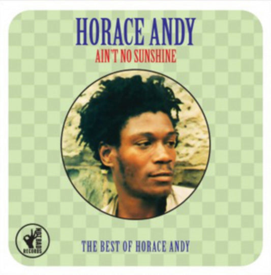 Horace Andy - Ain't No Sunshine - The Best Of (CD)