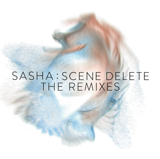 Sasha - Scene Delete: The Remixes (Vinyl)