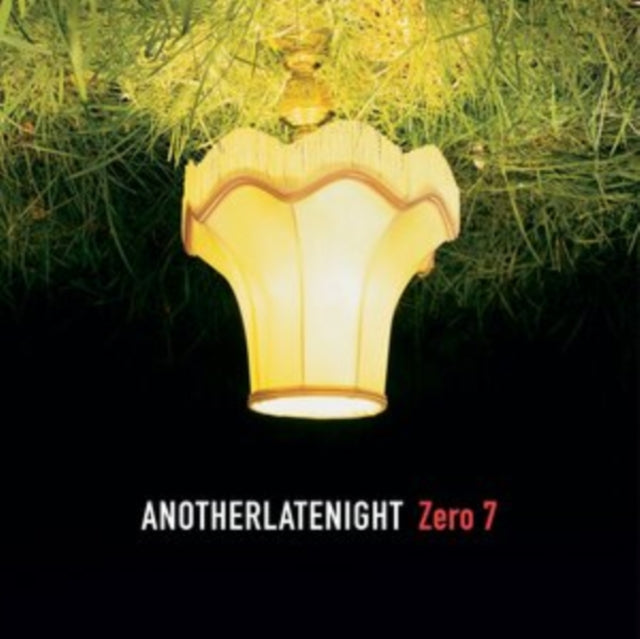 Zero 7 / Various Artists - Another Late Night: Zero 7 (Vinyl)