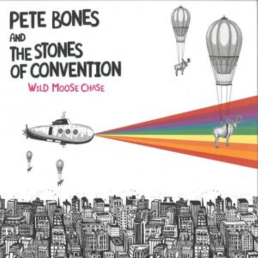 Pete Bones & The Stones Of Convention - Wild Moose Chase (Vinyl)