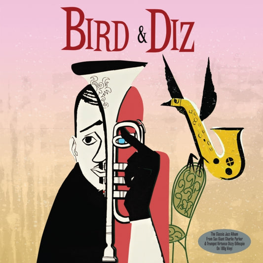 Charlie Parker & Dizzy Gillespie - Bird & Diz (Vinyl)