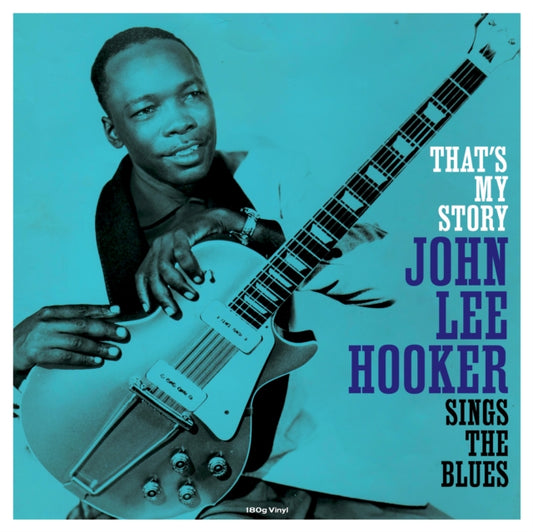 John Lee Hooker - Thats My Story (Vinyl)