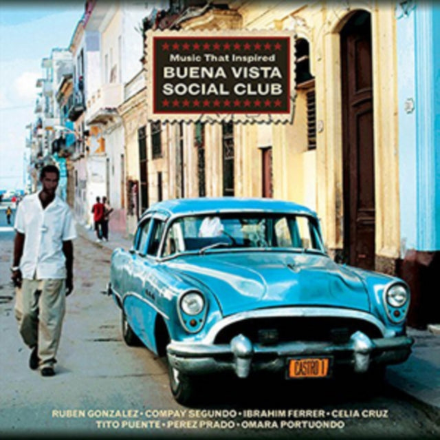 Various Artists - Music That Inspired Buena Vista Social Club (Vinyl)