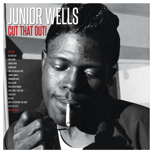 Junior Wells - Cut That Out! (Vinyl)