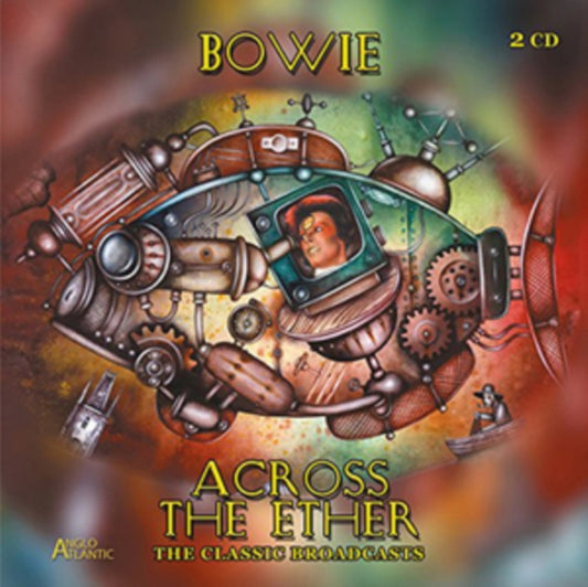 David Bowie - Across The Ether- The Classic Broadcasts (CD)