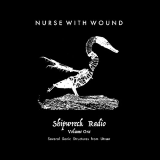 Nurse With Wound - Shipwreck Radio Volume 1 Part One (Vinyl)