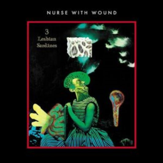 Nurse With Wound - 3 Lesbian Sardines (Vinyl)