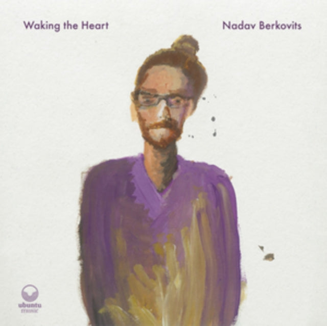 Nadav Berkovits - Waking The Heart (CD)